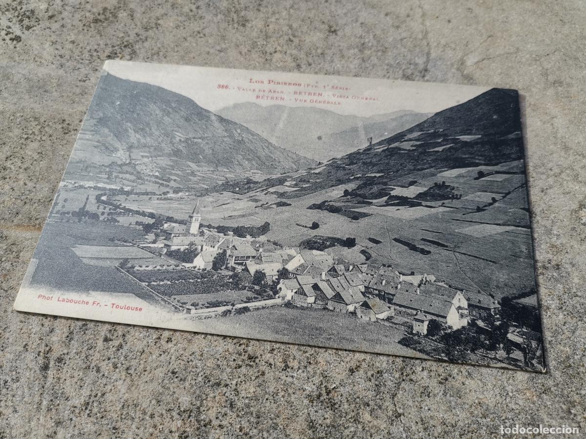 Postales: POSTAL PIRINEOS-VALLE DE ARAN -B&Eacute;TREN 286 PHOTOTYPIE LABOUCHE FRERES