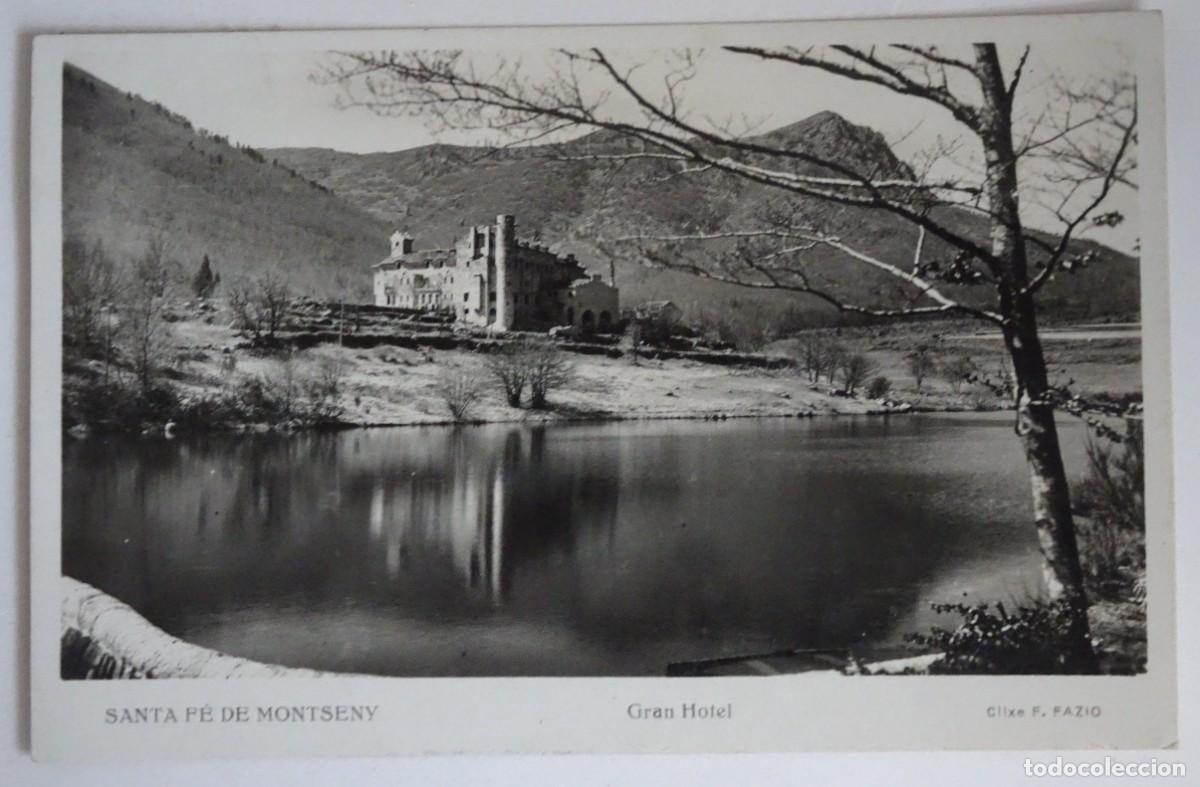 Postkarten: ANTIGUA POSTAL CPA, SANTA F&Eacute; DE MONTSENY, GRAN HOTEL, CLIX&Eacute; F. FAZIO, 1944, VER FOTOS
