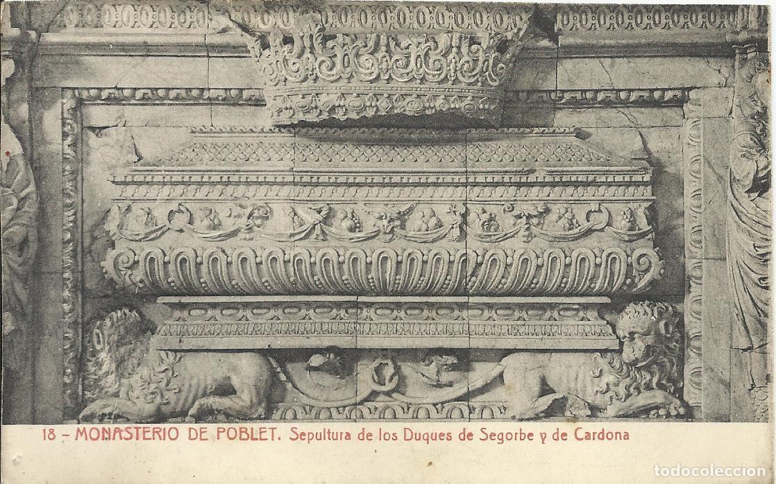 Postkarten: Postal. Monasterio de Poblet. 18. Sepultura de los Duques de Segorbe y de Cardona. Thomas. 9x14 cm.