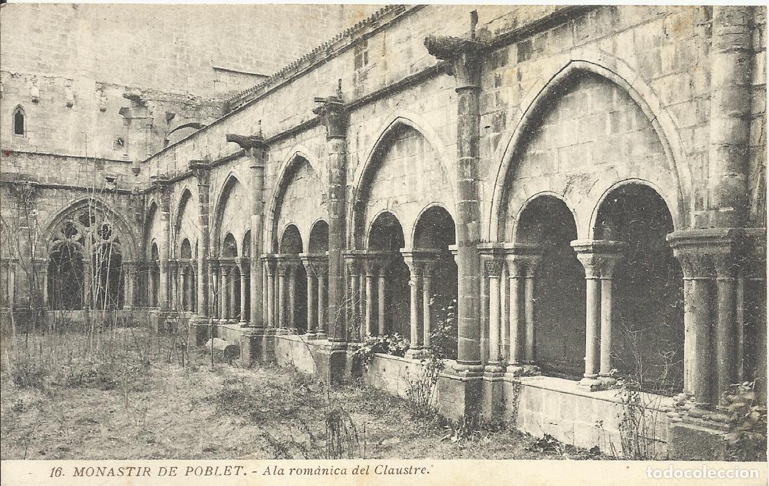 Postales: Postal. Monastir. Monasterio de Poblet. 16. Ala rom&agrave;nica del claustre. 9x14 cm.