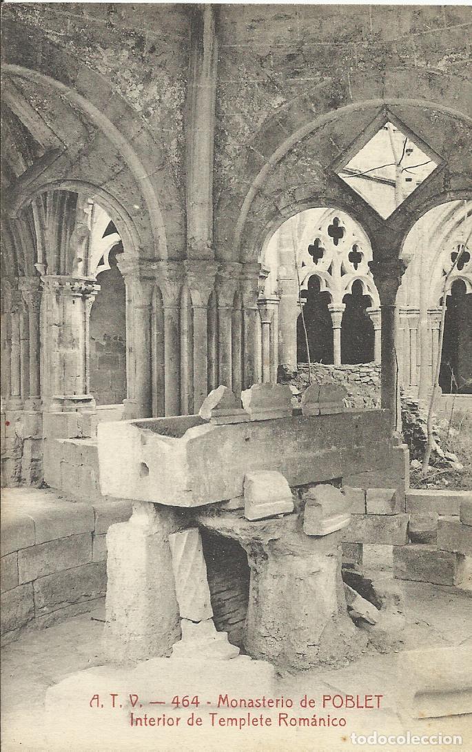 Postales: Postal. Monasterio de Poblet. A. T. V. 464. Interior del templete rom&aacute;nico. 9x14 cm.