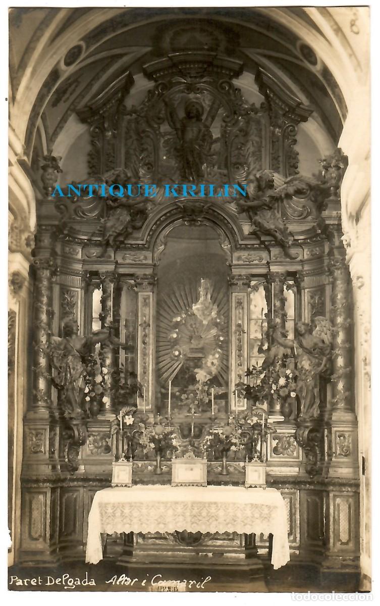 Postales: TARRAGONA / LA SELVA DEL CAMP / ERMITA PARET DELGADA / ALTAR I CAMARIL / SIN FRANQUEAR
