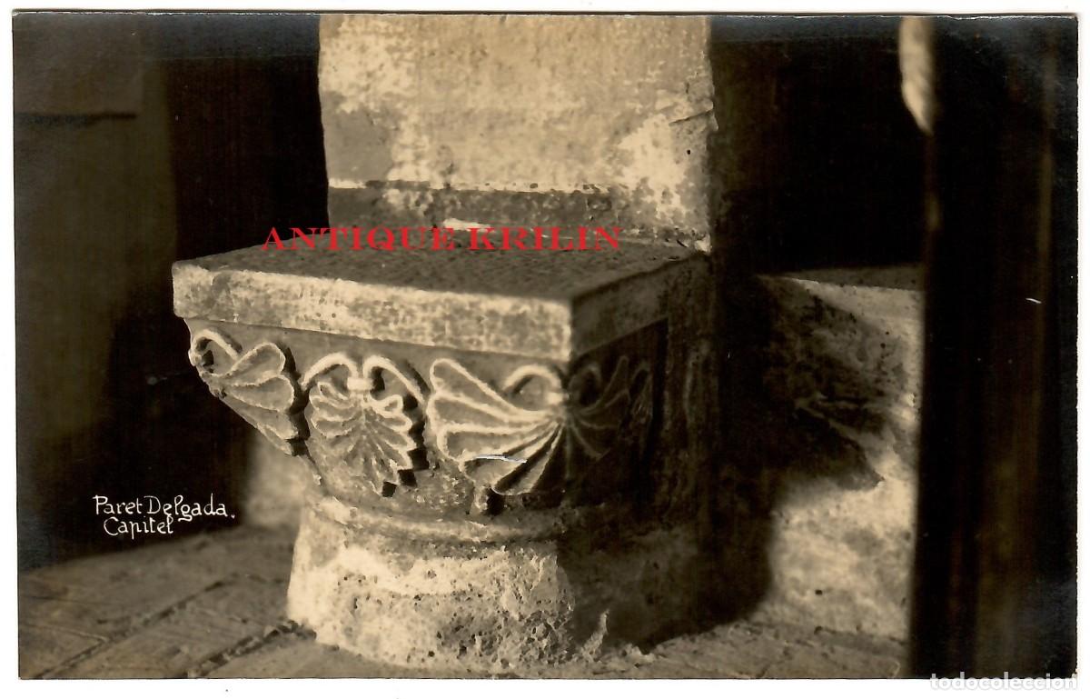 Postales: LA SELVA DEL CAMP / ERMITA PARETDELGADA / CAPITEL / SIN FRANQUEAR