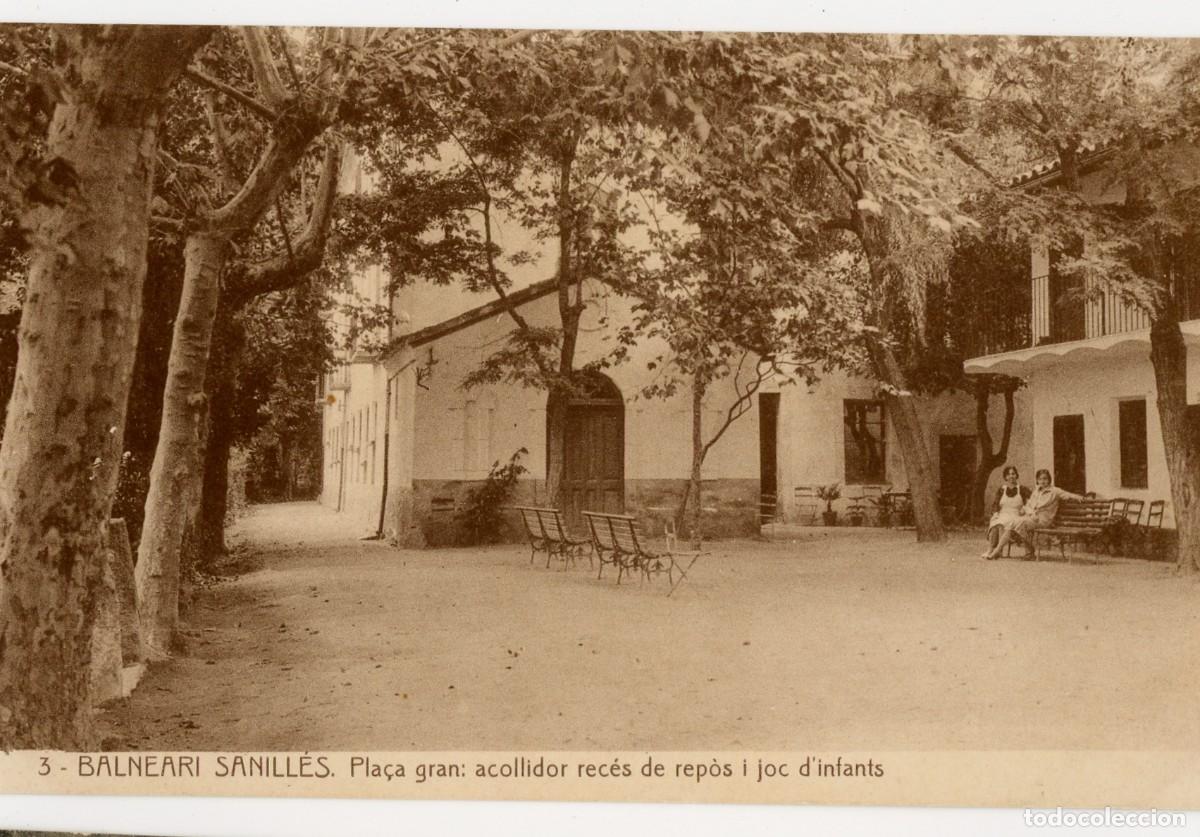 Postales: a09705 balneari sanilles pla&ccedil;a gran acollidor reces de repos i joc d'infants n&ordm;3 sc