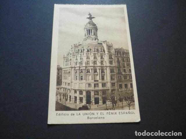 Postales: BARCELONA EDIFICIO DE LA UNION Y EL FENIX ESPA&Ntilde;OL - Foto 1
