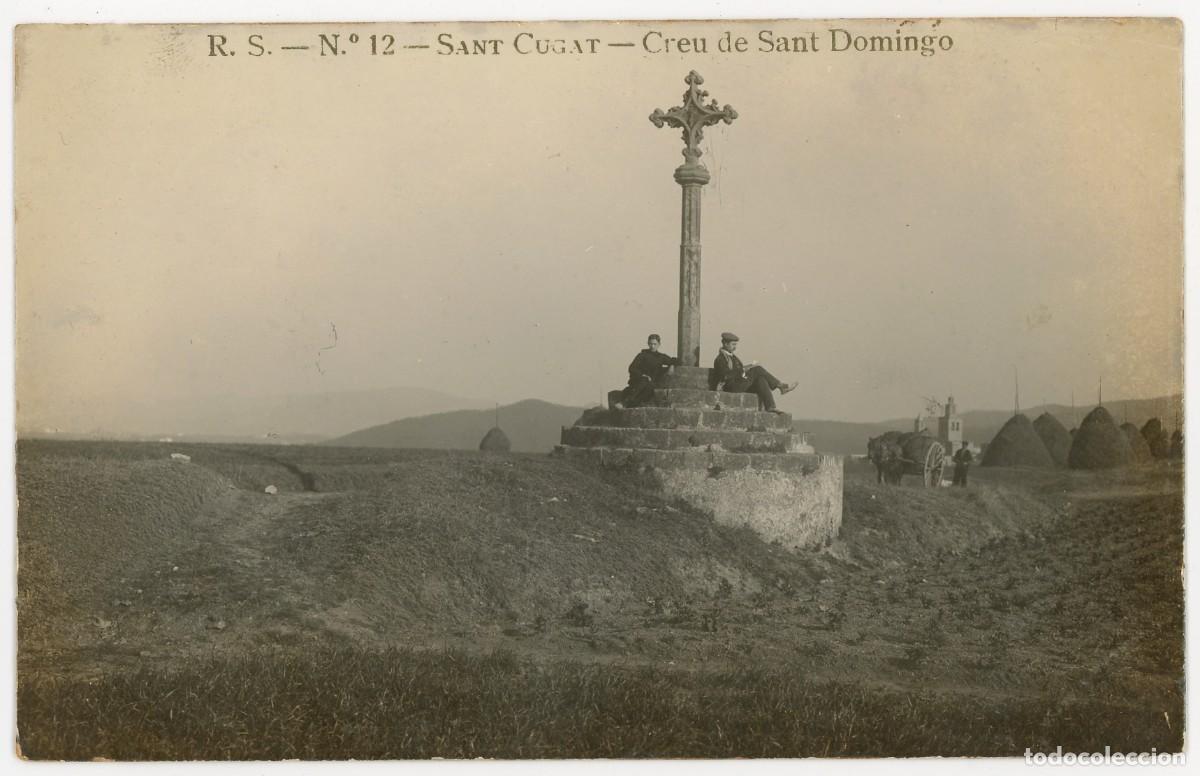 Postcards: a09791 sant cugat del valles creu de sant domingo rs n&ordm;12 circulada fotografica