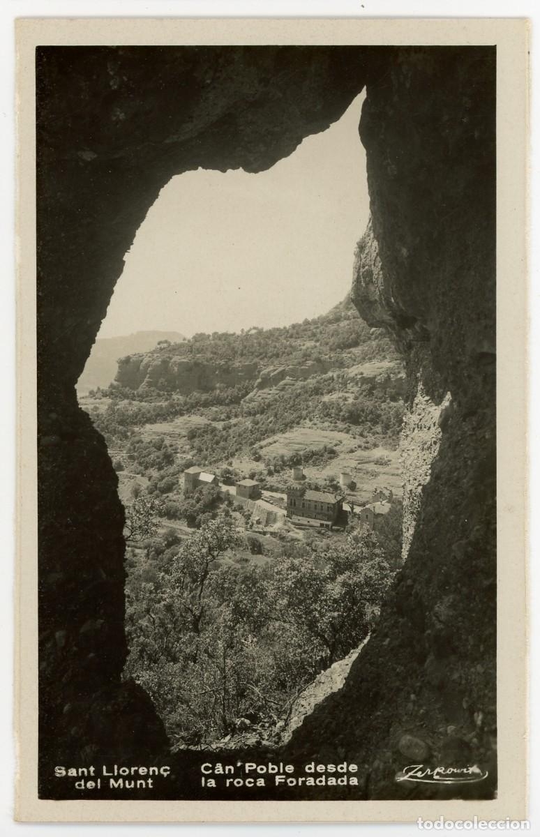 Postais: a09983 sant lloren&ccedil; del munt can poble desde la roca foradada zerkowitz sc fotografica
