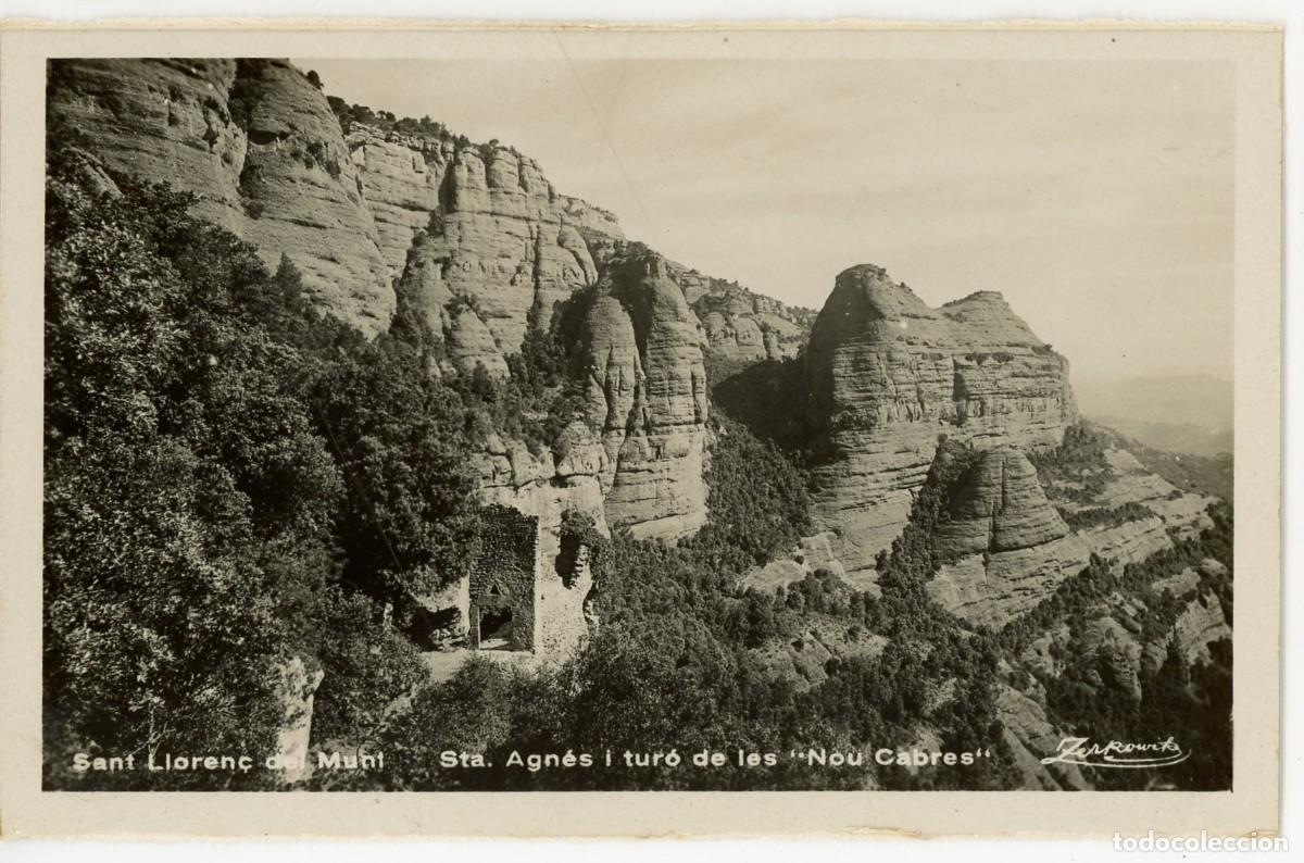 Postais: a09990 sant lloren&ccedil; del munt santa agnes i turo de les nou cabres zerkowitz sc fotografica