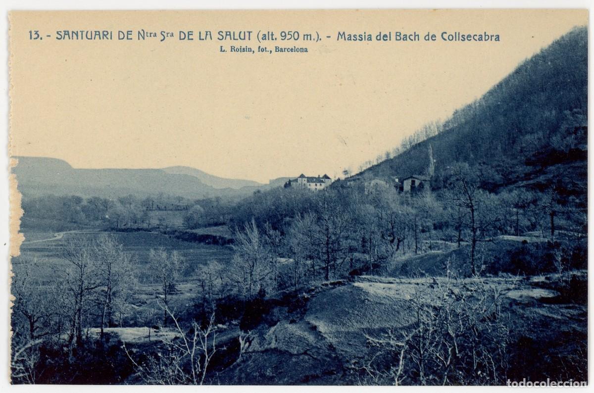Postais: a09997 Santuari de Ntra Sra de la Salut massia del bach de collsacabra Roisin n&ordm;13 sc
