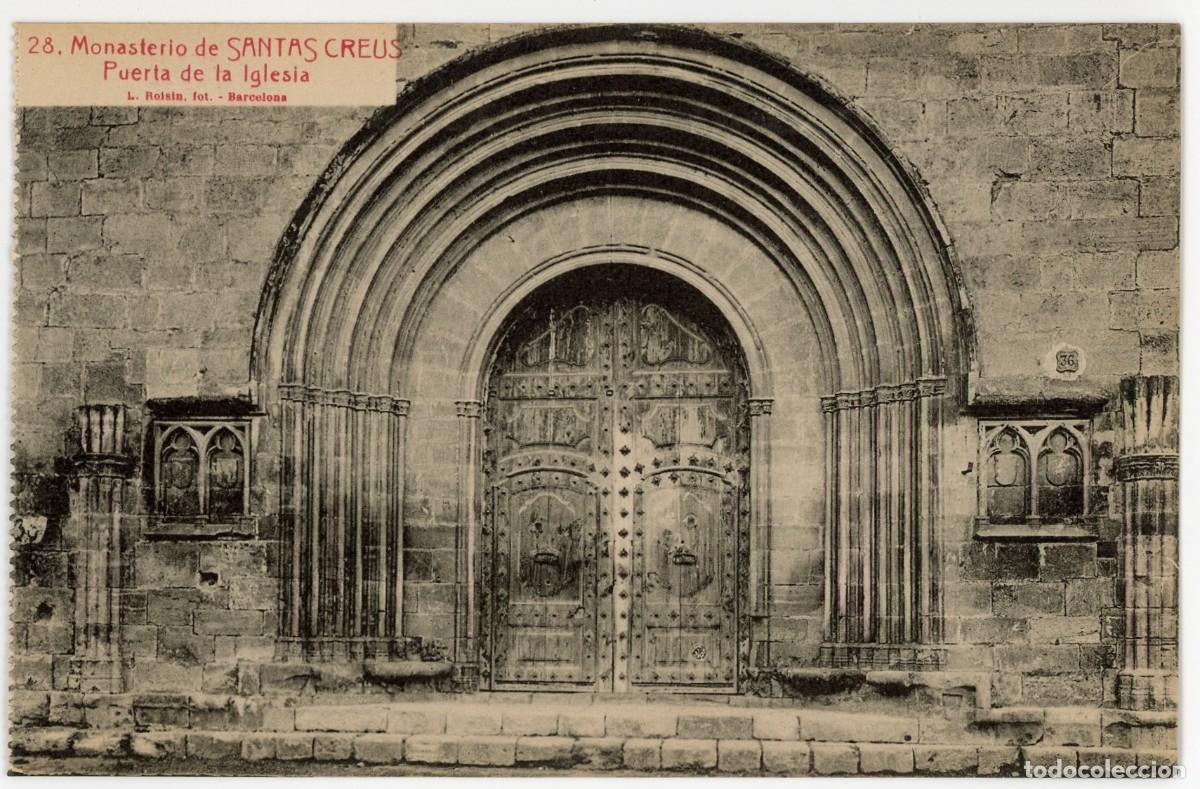 Postales: a10055 Santes Creus puerta de la iglesia Roisin n&ordm;28 sc