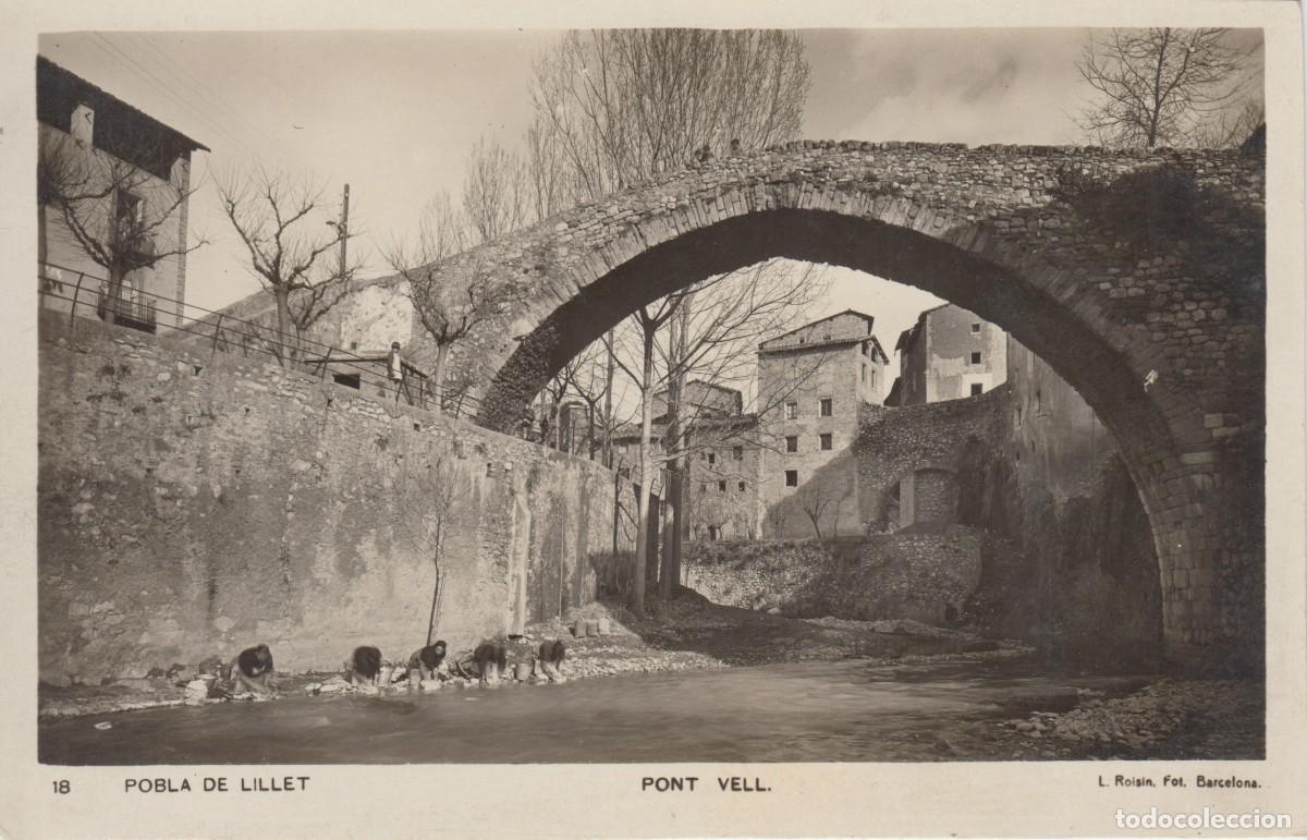 Postales: POSTAL ESPA&Ntilde;A - POBLA DE LILLET - PONT VELL - L. ROISIN - 18