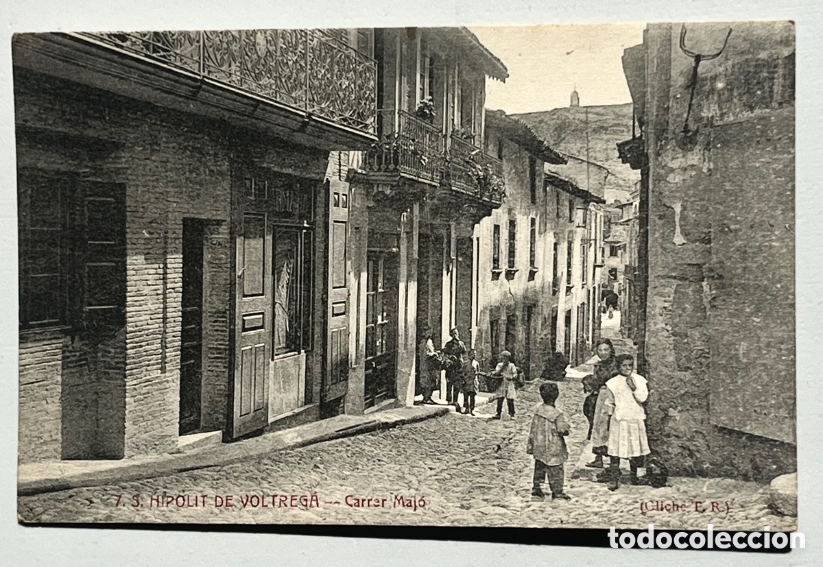 Postcards: POSTAL. S. HIPOLIT DE VOLTREGA - CARRER MAJ&Oacute;. A.T.V. 7 - sin circular