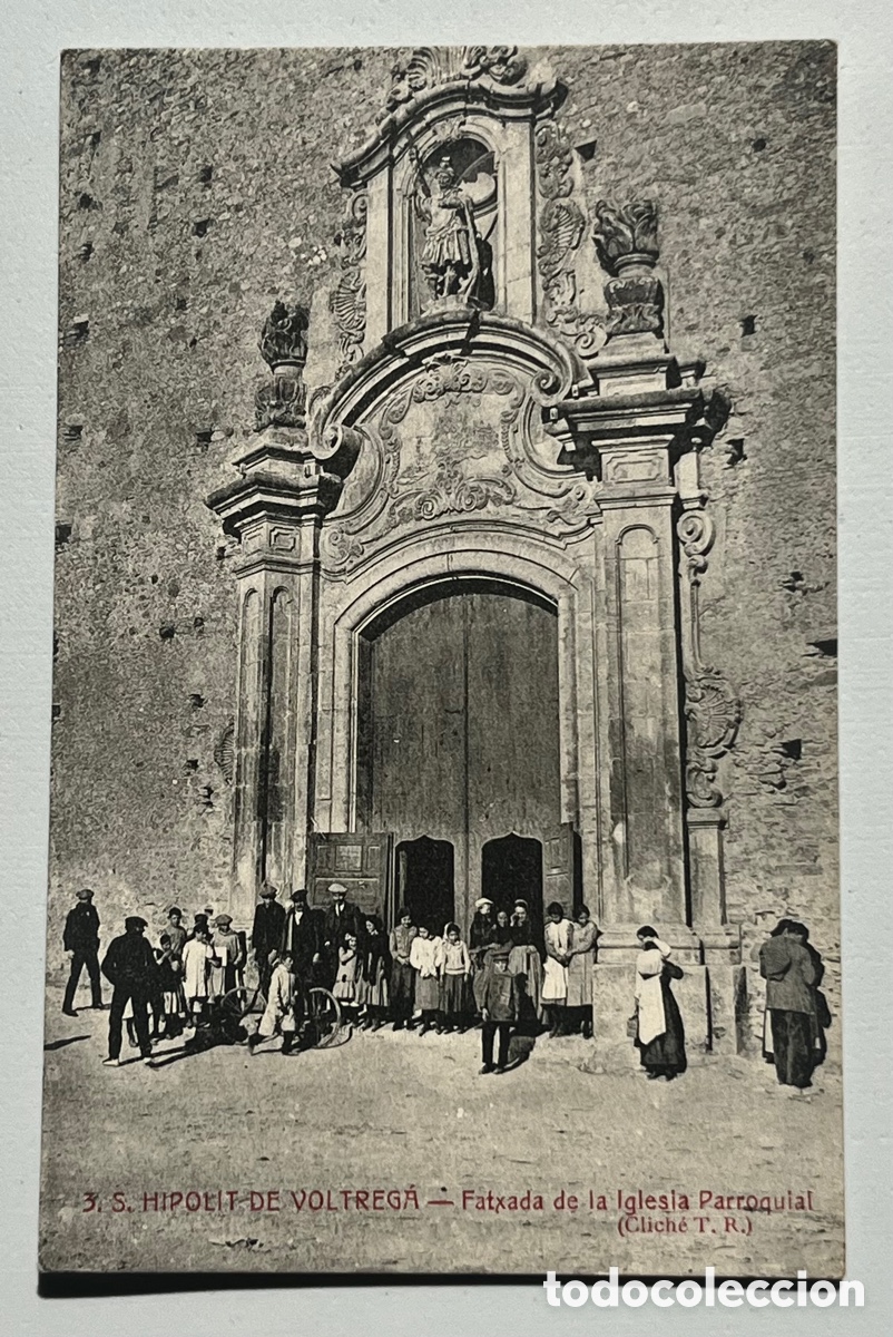 Postkarten: POSTAL: S. HIPOLIT DE VOLTREGA - FATXADA DE LA IGLESIA PARROQUIAL. A.T.V. 3