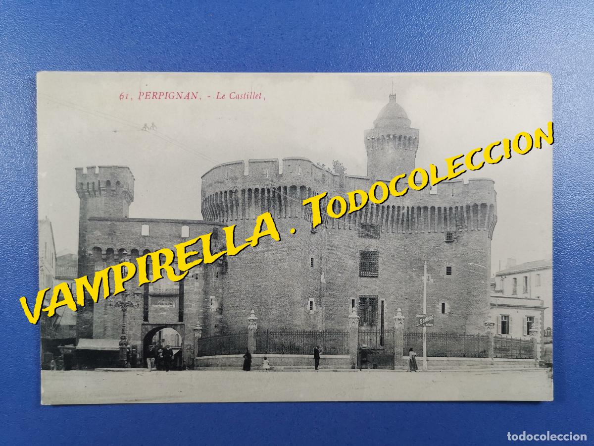 Postales: PERPIGNAN -LE CASTILLET--L. VERGES - Foto 1