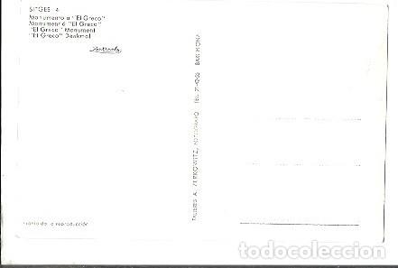 Postales: ANTIGUA POSTAL 4 SITGES MONUMENTO A EL GRECO ZERKOWITZ - Foto 2