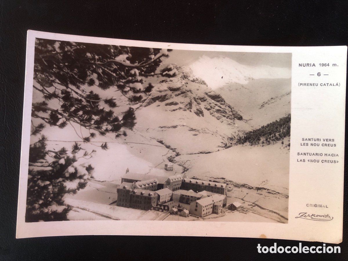 Postales: POSTAL DE NURIA - SANTUARI VERS LES NOU CREUS
