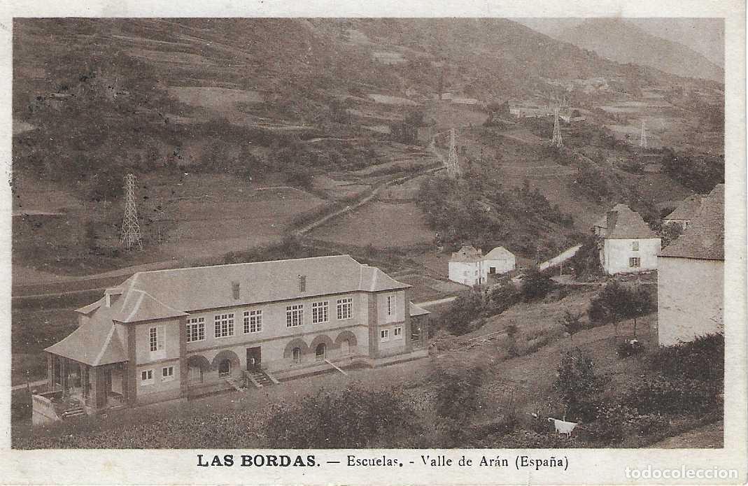 Cartes Postales: LAS BORDAS - ESCUELAS - VALLE DE AR&Aacute;N - FOT. M. SOL&Eacute; - CIRCULADA 1934