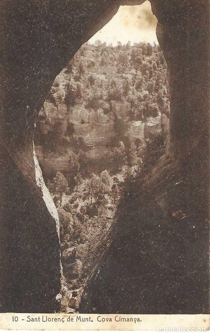 Postcards: SANT LLOREN&Ccedil; DE MUNT - 10. COVA CIMANYA - ESCRITA 1943