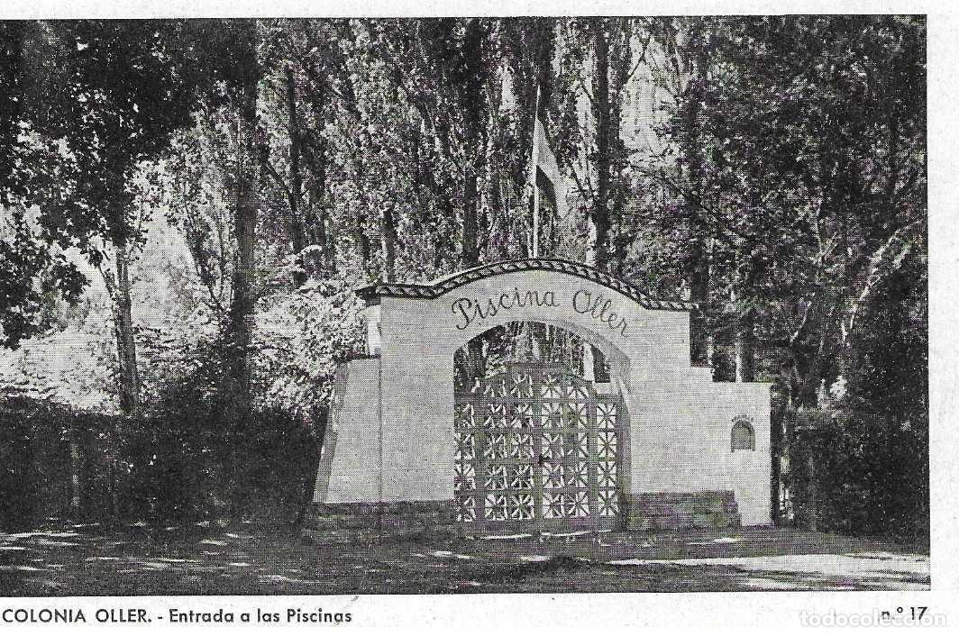 Postkarten: COLONIA OLLER - n&ordm; 17. ENTRADA A LAS PISCINAS