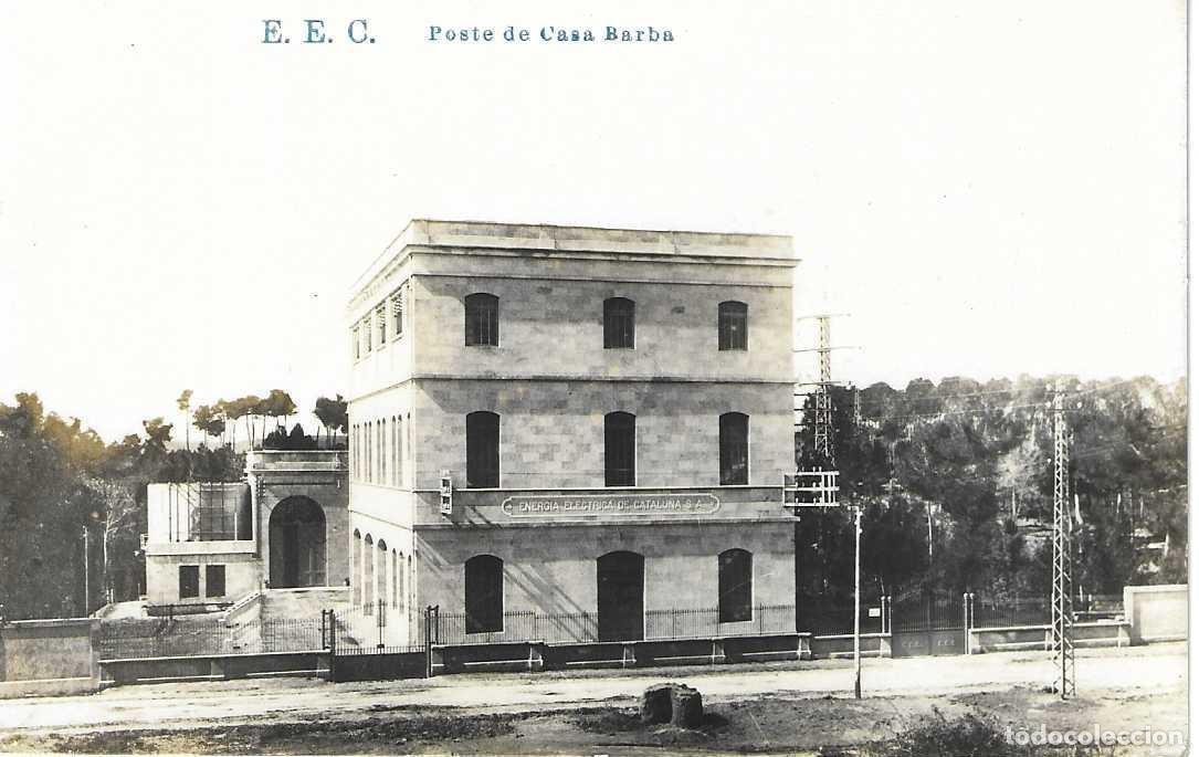 Postales: POSTE DE CASA BARBA - E.E.C. ENERGIA ELECTRICA DE CATALU&Ntilde;A