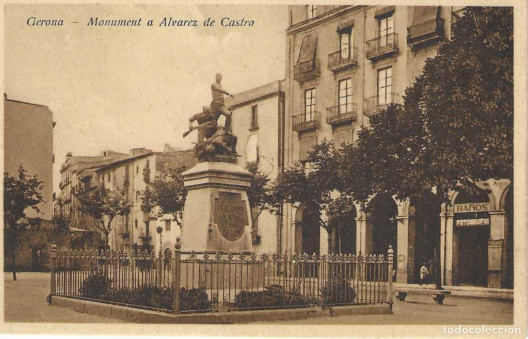 Postales: GIRONA - MONUMENT A ALVAREZ DE CASTRO - Foto 1