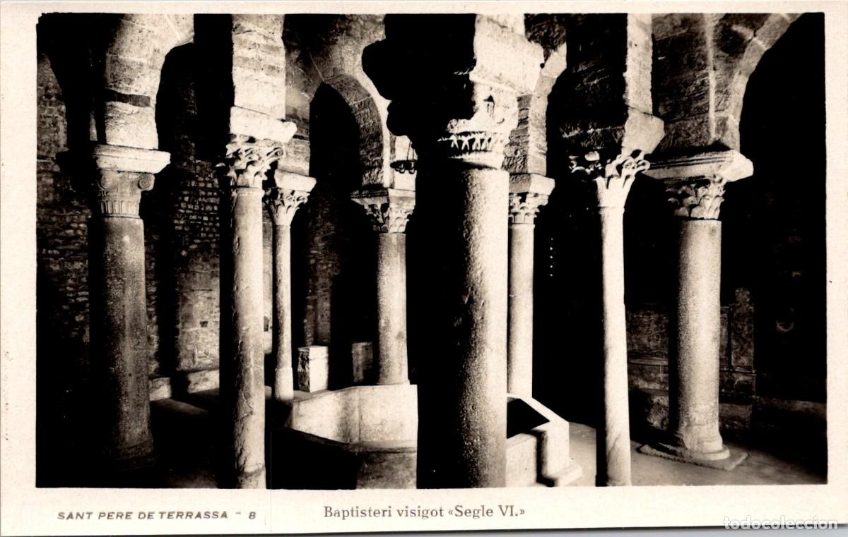 Postkarten: Sant Pere de Terrassa - Baptisteri visigot - Segle VI - n&ordm; 8 - Fotogr&aacute;fica - Sin datos - 141x88mm