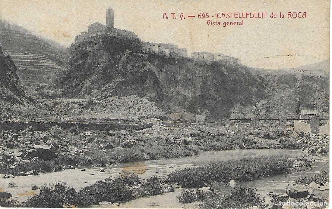Postais: CASTELLFULLIT DE LA ROCA - A.T.V. - 695. VISTA GENERAL - ED. ANGEL TOLDR&Aacute; VIAZO