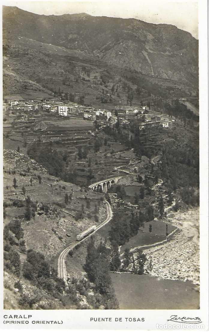 Postkarten: CARALP (PIRINEO ORIENTAL) - PUENTE DE TOSAS - ZERKOWITZ