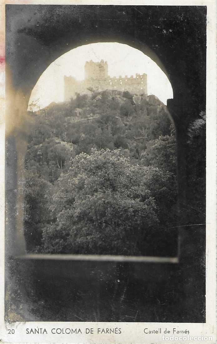 Postais: SANTA COLOMA DE FARN&Eacute;S - 20. CASTELL DE FARN&Eacute;S