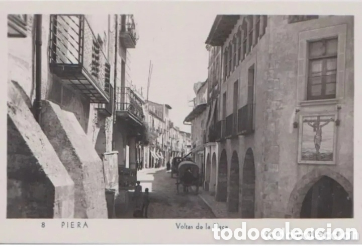 Postales: PIERA (BARCELONA) - VOLTAS DE LA PLA&Ccedil;A - Foto 1