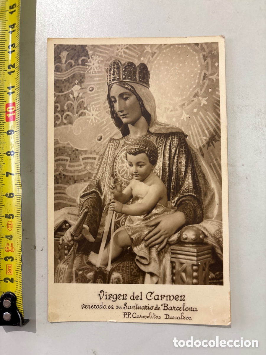 Postales: POSTAL. VIRGEN DEL CARMEN, VENERADA EN SU SANTUARIO DE BARCELONA. FOTOG?. 7 MAYO 1944.