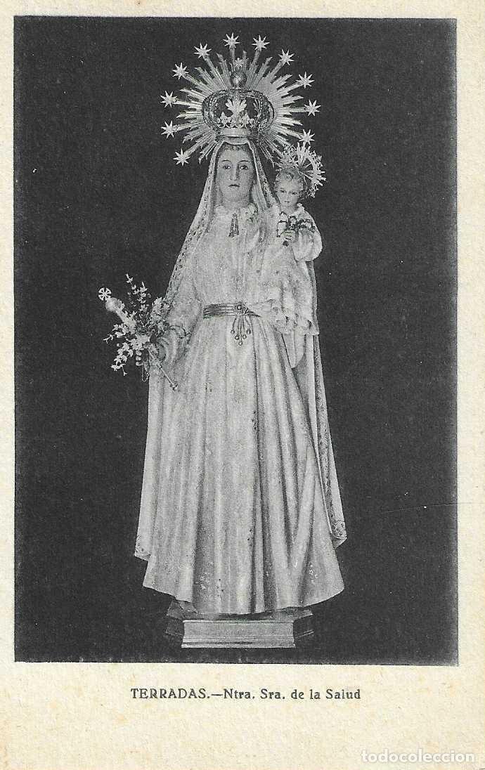 Postales: TERRADAS - NTRA. SRA. DE LA SALUD - Foto 1