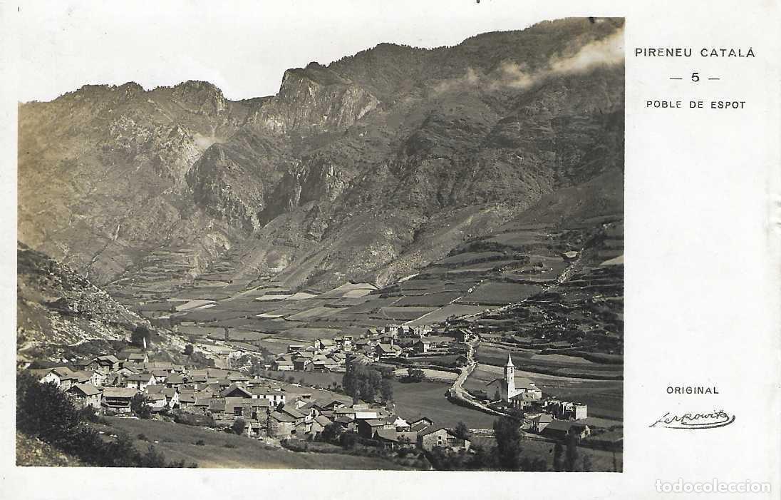 Postkarten: PIRINEU CATAL&Agrave; - 5. POBLE DE ESPOT - ORIGINAL ZERKOWITZ