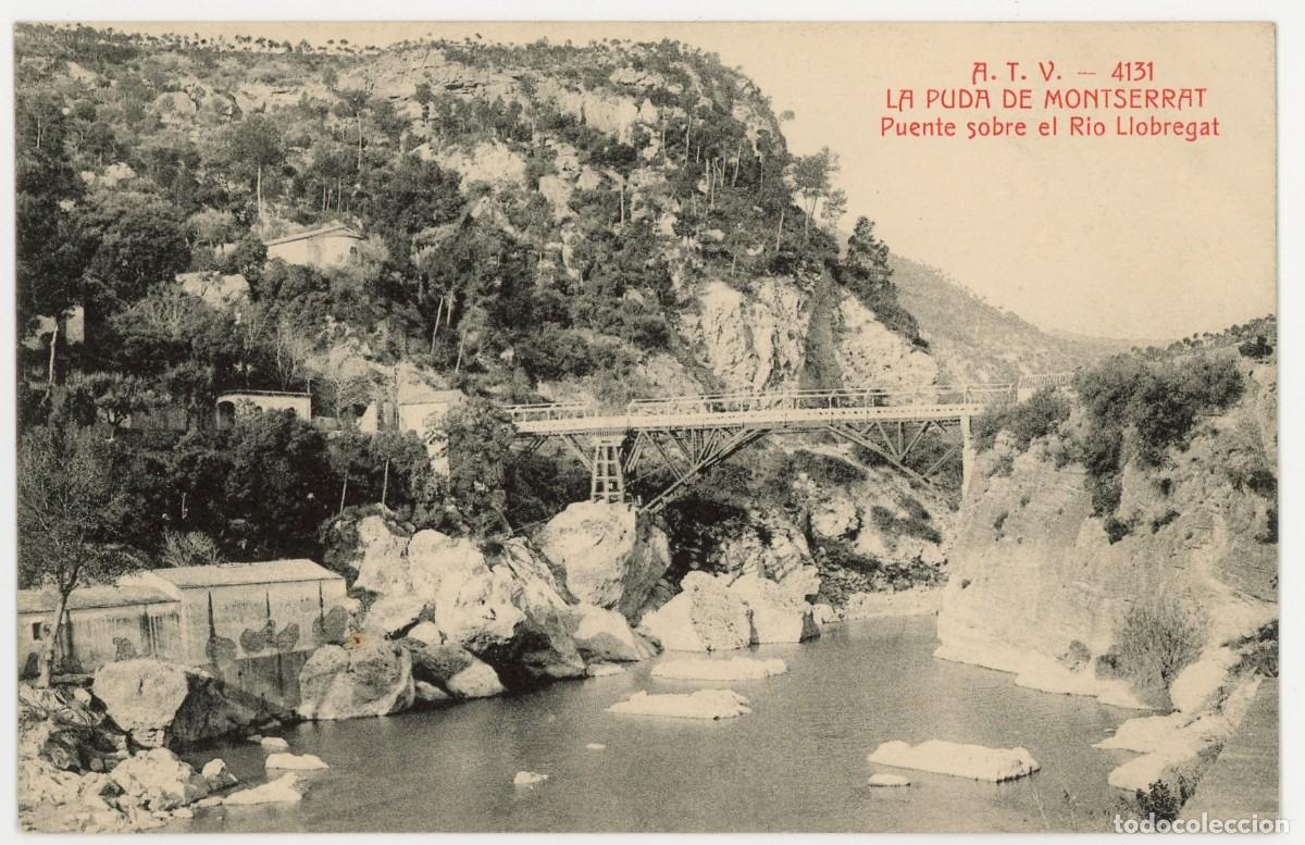 Postkarten: a10156 la puda de montserrat puente sobre el rio llobregat atv n&ordm;4131 escrita 1919