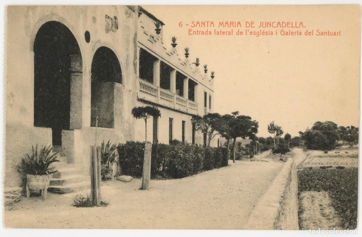 Postais: a10172 santa maria de juncadella entrada lateral de l'esglesia i galeria del santuari thomas sc