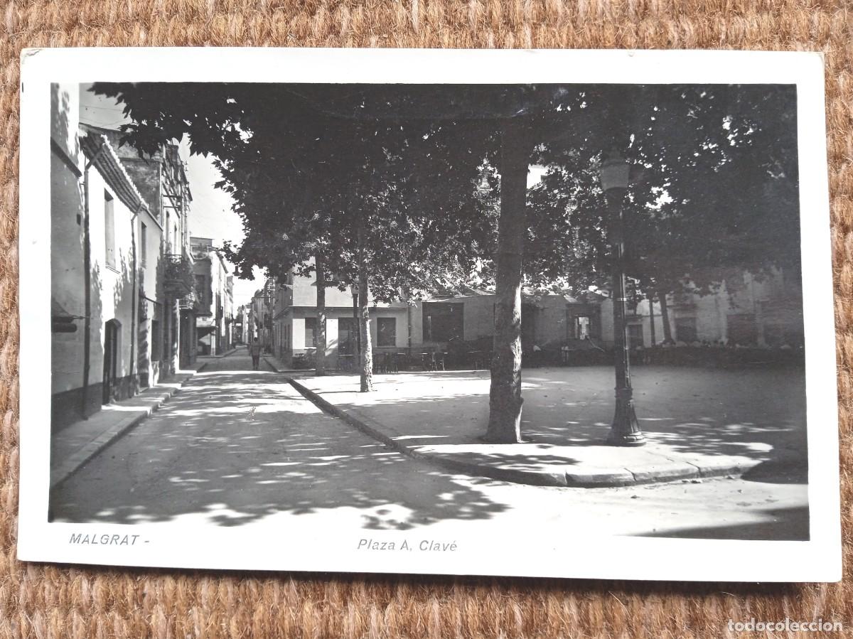 Postales: MALGRAT - BARCELONA - PLAZA A. CLAVE - Foto 1