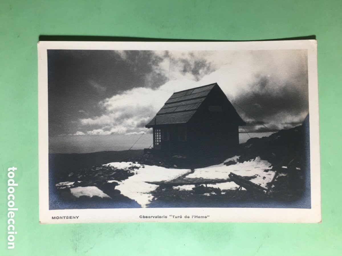 Postales: B/N S/C MONTSENY OBSERVATORIO &lsquo;&rsquo;TUR&Oacute; DE L&rsquo;HOME&rsquo;&rsquo; R1244