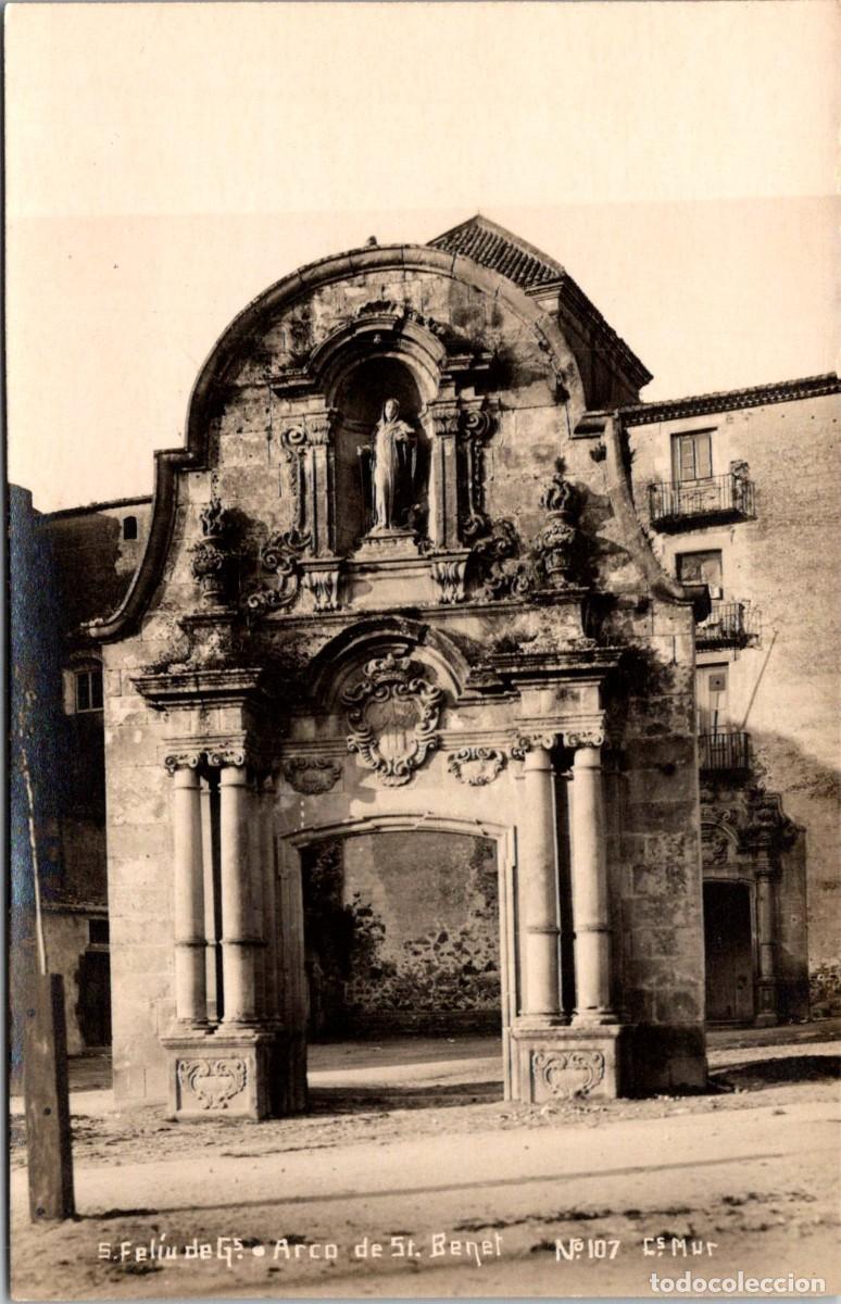 Postais: S. Fel&iacute;u de Gs. - Sant Feliu de Guixols - Arco de Sant Benet - Cs Mur n&ordm; 107 - 137x88mm