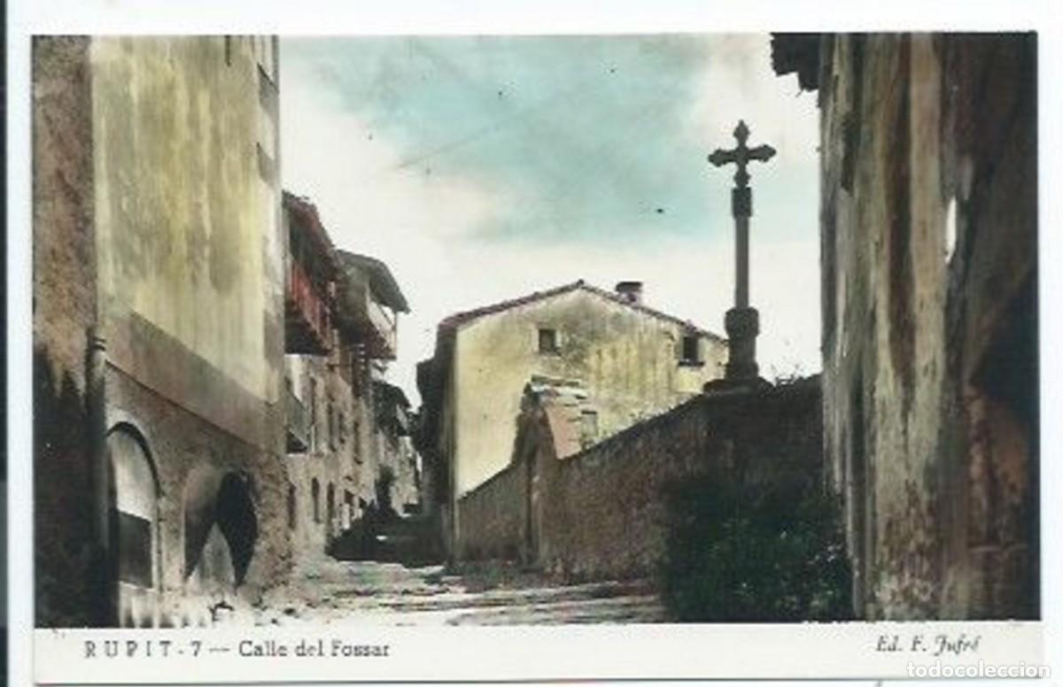 Postales: CALLE DEL FOSSAR.- RUPIT / GIRONA - Foto 1