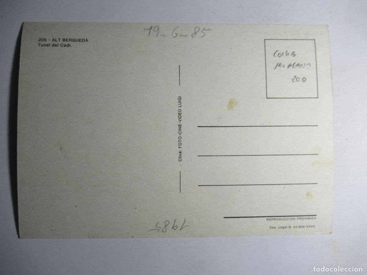Postales: Alt Bergued&agrave; - T&uacute;nel del Cad&iacute; - Foto 2