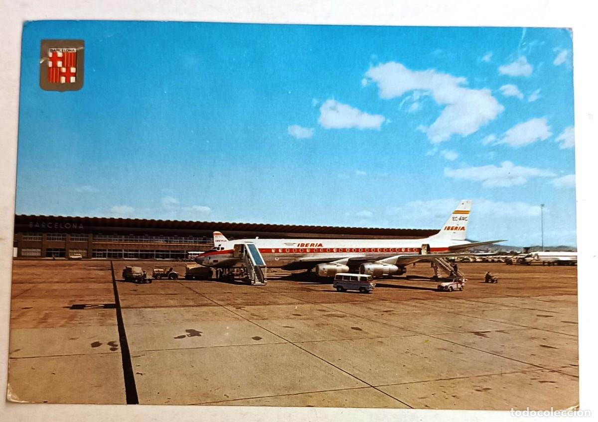 Postales: AEROPUERTO DE BARCELONA. PLATAFORMA APARCAMIENTO AVIONES. ESC.ORO n. 4462. FOT. F. GALLES. IBERIA