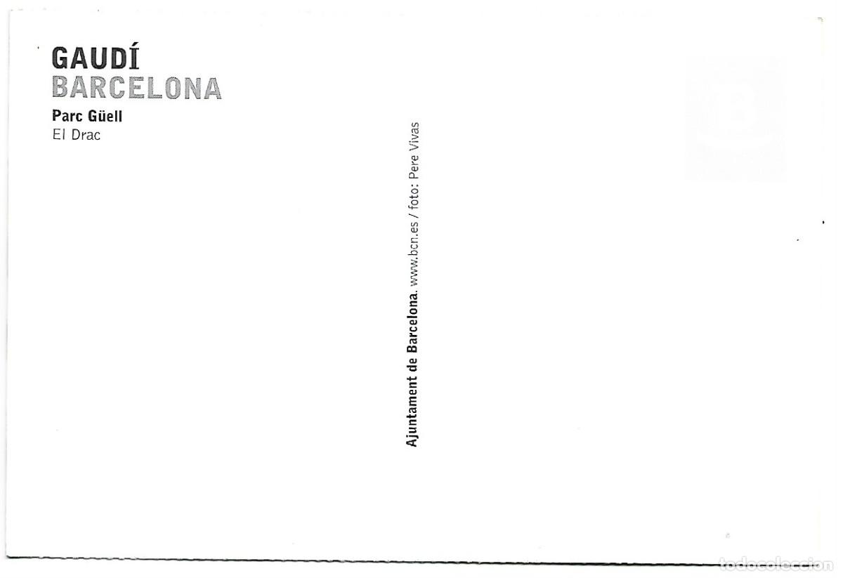 Postales: &rdquo; EL DRAC &rdquo;.-PARC GUELL.- GAUDI.- BARCELONA - Foto 2