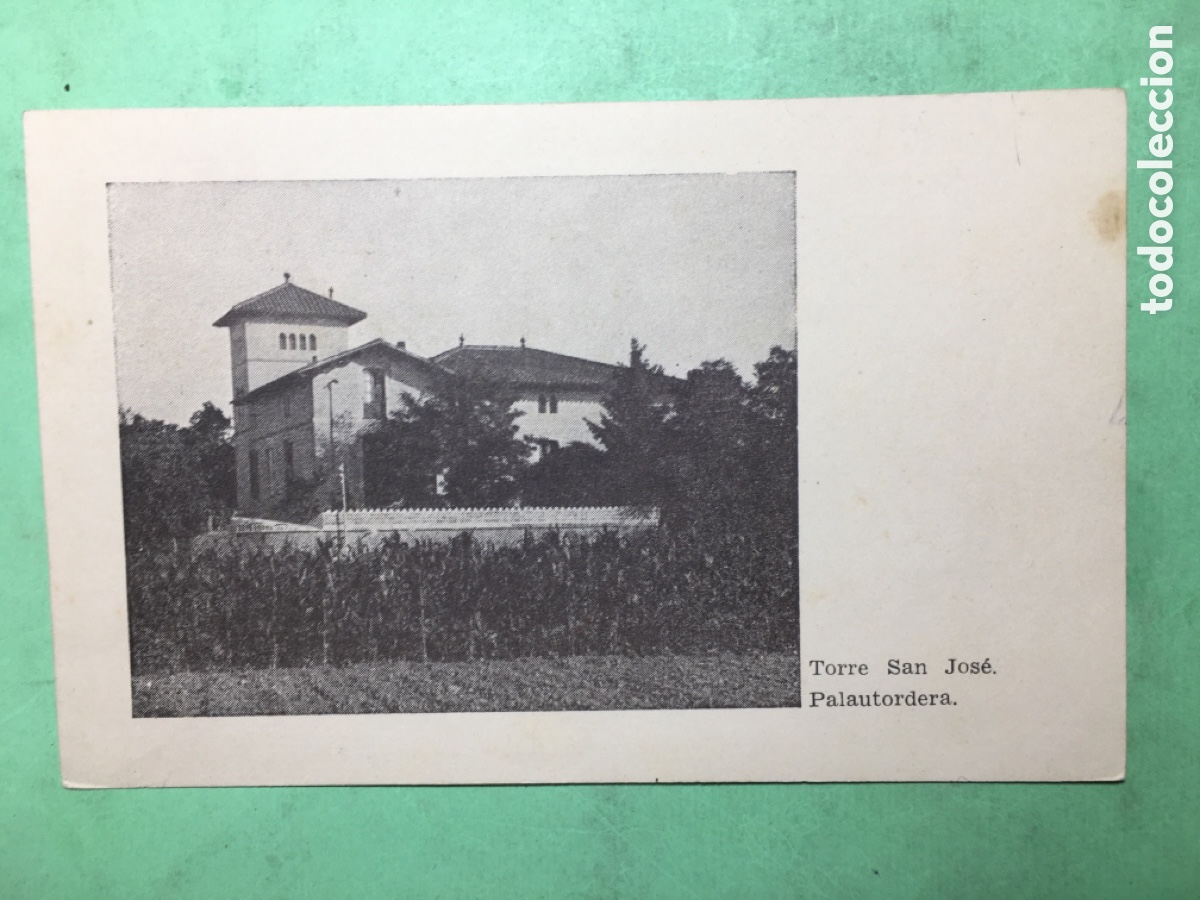 Postales: 1951 1/10 B/N ESCRITA STA. MARIA DE PALAUTORDERA TORRE S. JOS&Eacute; - BOSCH R1474