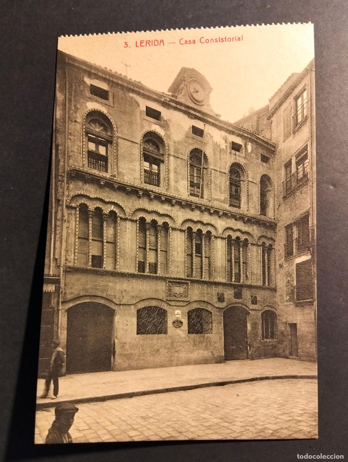 Postales: LERIDA CASA CONSISTORIAL - Foto 1
