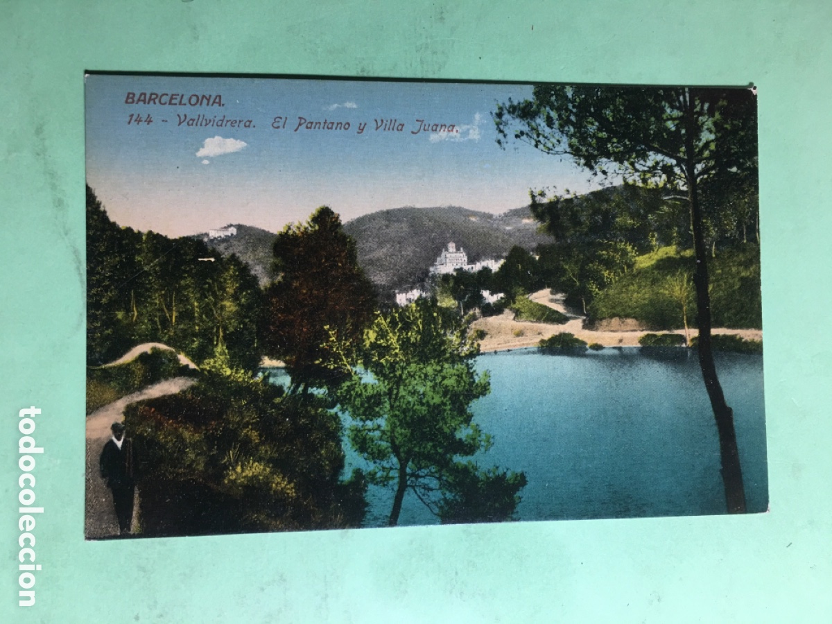 Postales: ANTIGUA COLOR ANILINAS S/C VALLVIDRERA 144 EL PANTANO Y VILLA JUANA BENINI R1513
