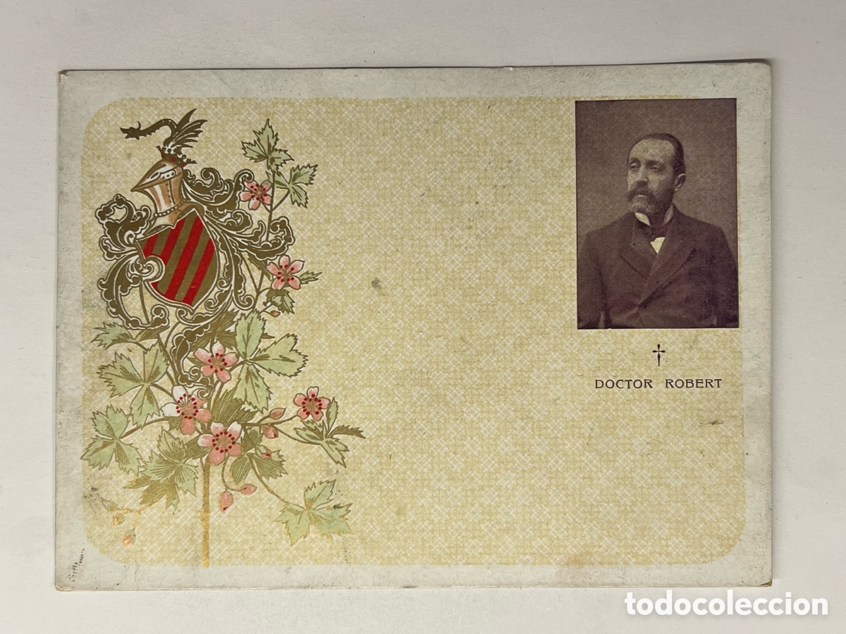 Cartoline: CATALUNYA. Catalanisme&hellip; Postal Doctor Robert. M&eacute;dico, Pol&iacute;tico y Alcalde de Barcelona 1899