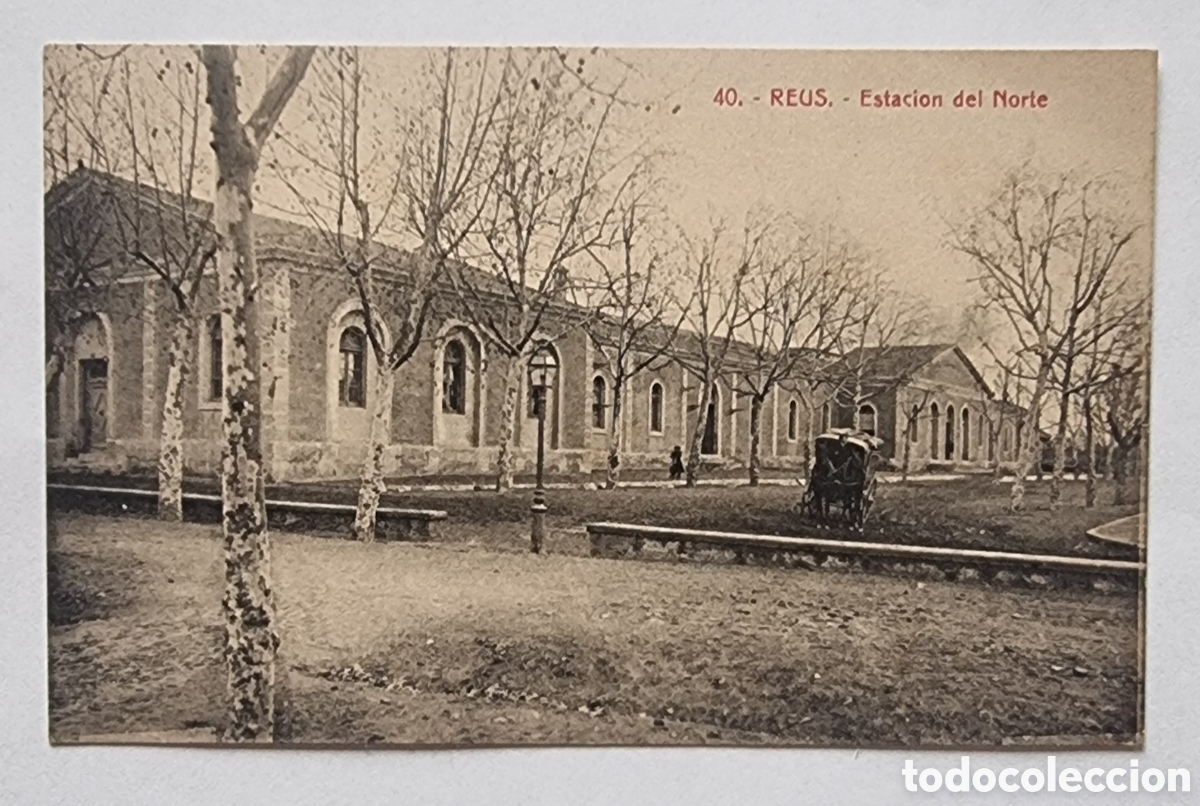 Postales: REUS - POSTALES - Estaci&oacute;n del Norte - Foto 1