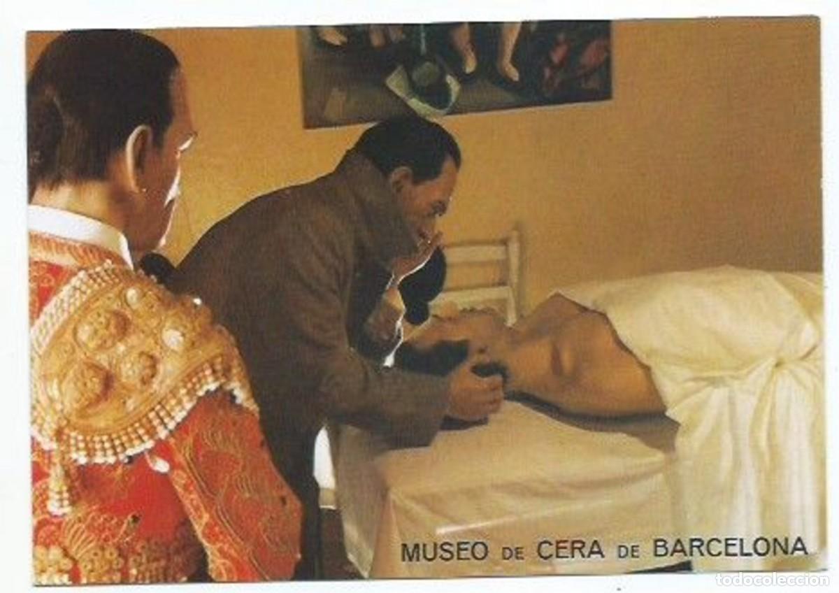 Postais: &rdquo; LA MUERTE DEL TORERO &rdquo;.- MUSEO DE CERA DE BARCELONA