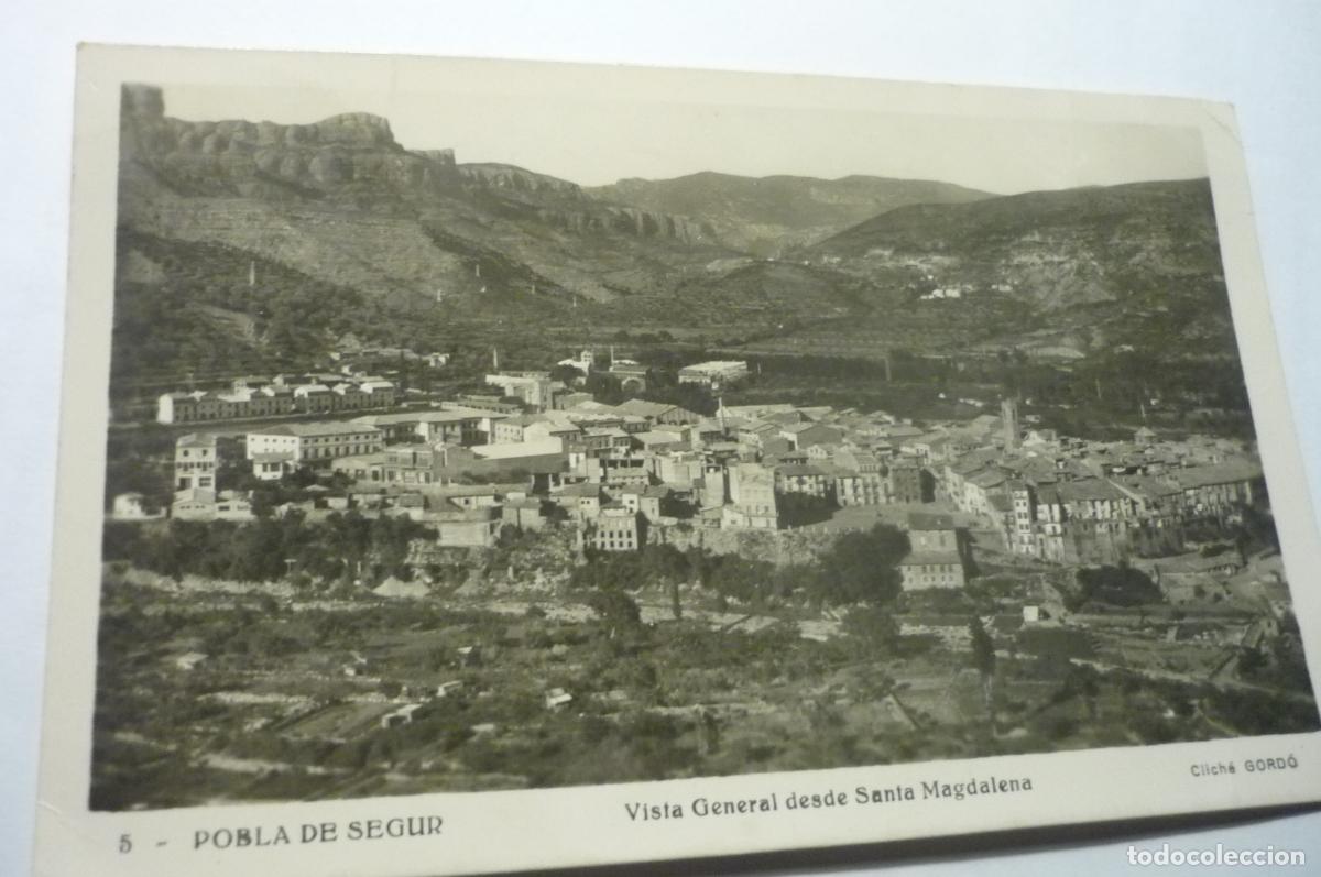 Postales: POSTAL POBLA DE SEGUR.-GENERAL DESDE STA,MAGDALENA ESCRITA CM