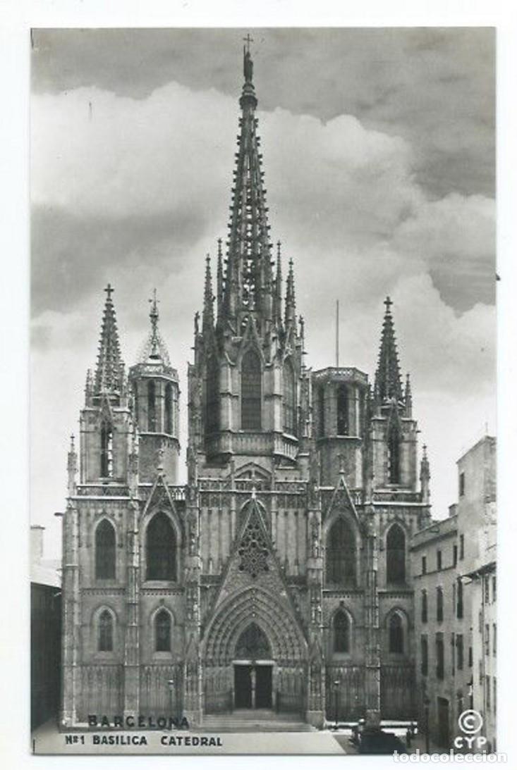 Postales: BASILICA CATEDRAL.- BARCELONA - Foto 1